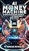 AI Money Machine by Marcus Reynolds