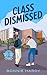 Class Dismissed