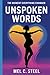 The Moment Everything Changed by Mel C. Steel