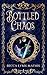 Bottled Chaos by Becca Lynn Mathis