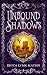 Unbound Shadows by Becca Lynn Mathis