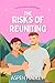 The Risks of Reuniting