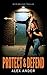 Protect & Defend (Jacob St. Christopher Action & Adventure)