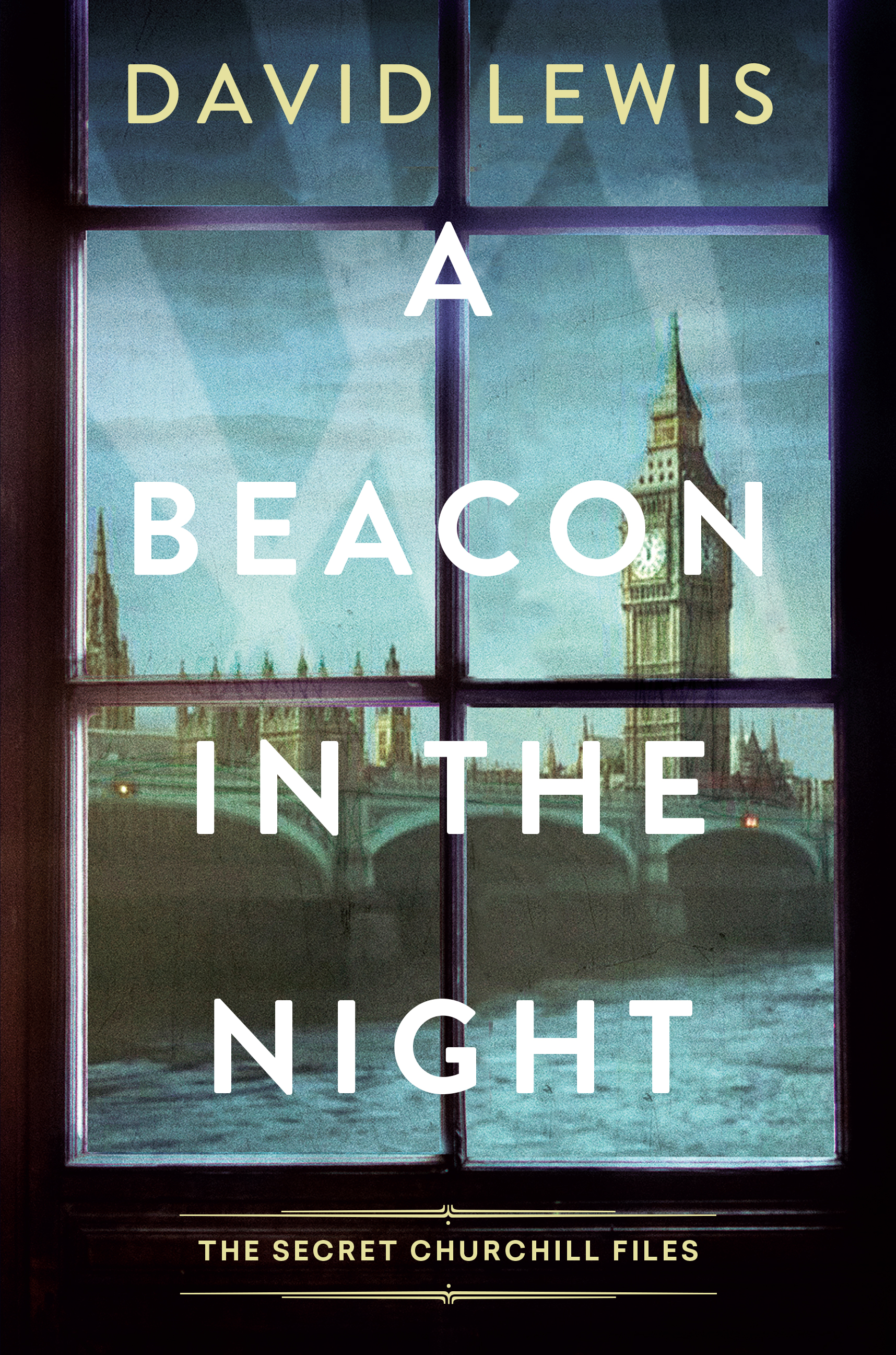 A Beacon in the Night (The Secret Churchill Files, #2)