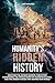 Humanity's Hidden History by Wes Walker