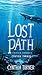 The Lost Path Beneath the O...