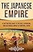 The Japanese Empire by Captivating History