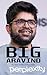 Big Aravind: The Satya Nade...