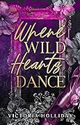 Where Wild Hearts Dance