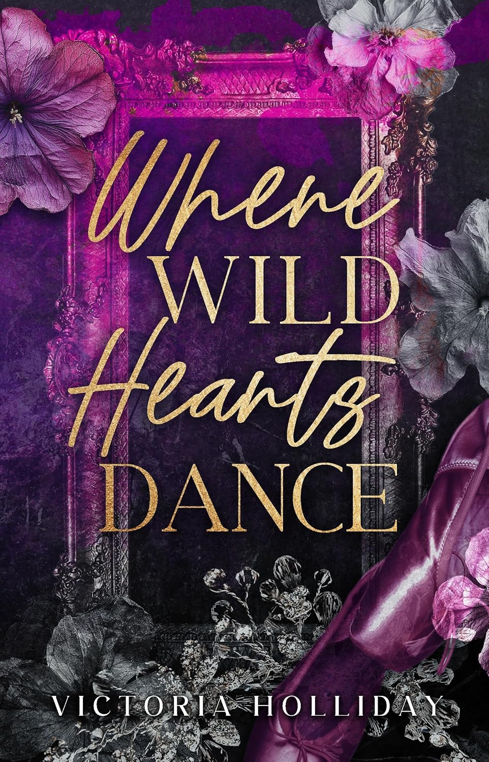 Where Wild Hearts Dance (Dark Hearts #2)