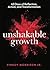 Unshakable Growth by Vinroy Morrison