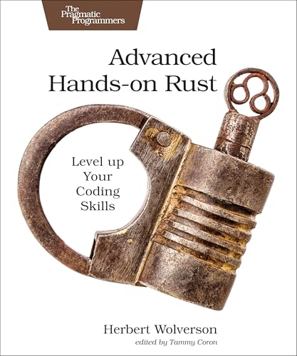 Advanced Hands-on Rust: Level Up Your Coding Skills (Paperback)