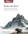 Rails Scales!: Pr...