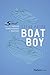 Boat Boy: The Scout Story o...