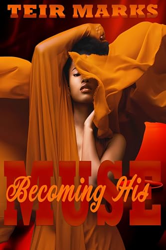 Becoming His Muse (Kindle Edition)