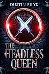 The Headless Quee...