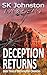 Deception Returns
