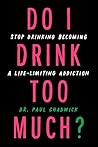 Do I Drink Too Mu...