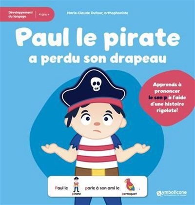 Paul le pirate a perdu son drapeau (Board Book)