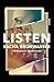 Listen: A Novel