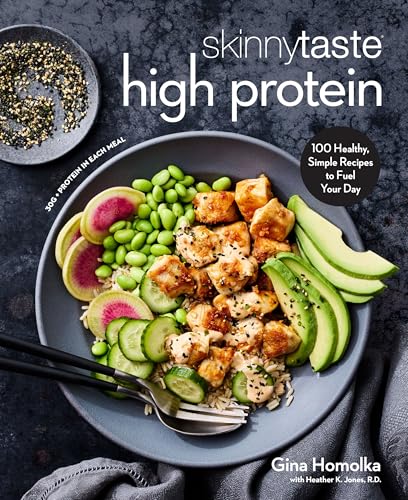 Skinnytaste High Protein: 100 Healthy, Simple Recipes to Fuel Your Day: A Cookbook (Kindle Edition)