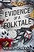 Evidence of a Folktale (Aut...