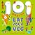 101 Ways to Eat Your Veg by Imogen Foster