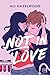 Not In Love