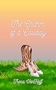 The Charm of a Cowboy