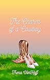 The Charm of a Cowboy (The Charmed Series Book 1)