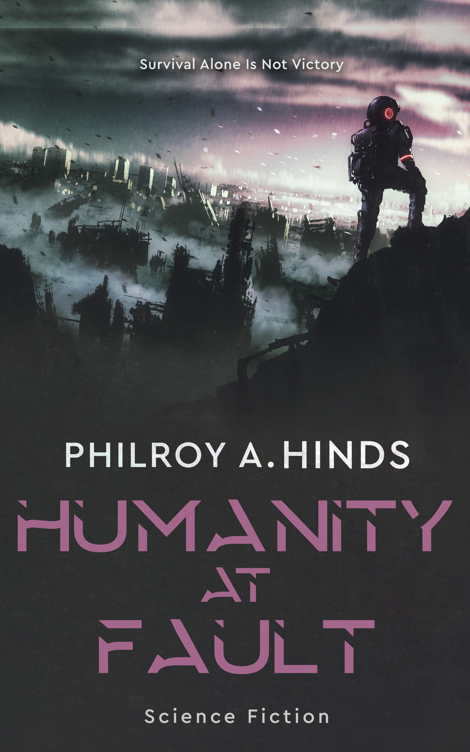 Humanity At Fault (Kindle Edition)