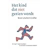 Het kind dat niet...