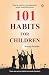 101 Habits for Children | English | Manoj Ambike by Manoj Ambike 101 Habits for Children | English | Manoj Ambike by Manoj Ambike
