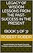 Legacy of Wisdom Lessons from the Past-Success in the Present... by Robert Robeir