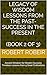 Legacy of Wisdom Lessons from the Past-Success in the Present... by Robert Robeir