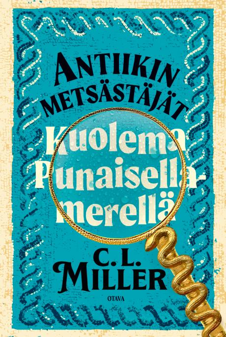 Kuolema Punaisellamerellä (Antiikin metsästäjät, #2)