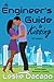 An Engineer's Guide to Kissing by Leslie Dacapo