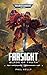 Farsight: Blade Of Truth (Farsight: Warhammer 40,000 Book 3)