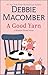 A Good Yarn: A Novel (A Blossom Street Novel, 2)