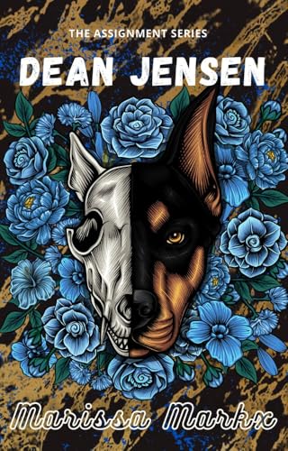Dean Jensen: A dark college rom-com series (The assignment serie Book 3)