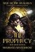 The Prophecy (New Adult Edi...