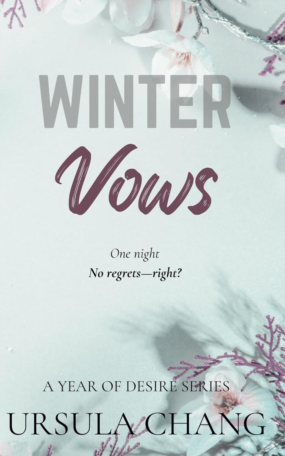 Winter Vows (A Year of Desire, #1)