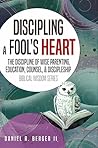 Discipling a Fool...