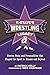 K-State's Wrestling Legacy:...