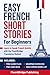 Easy French Short Stories f...