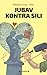 Jubav kontra sili