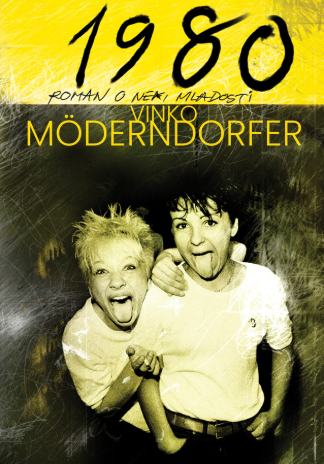1980 - roman o neki mladosti (Hardcover)