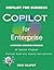 Copilot for Enterprise: The...