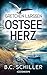 Gretchen Larssen und das Ostseeherz: Küstenkrimi (Ein Fall für Gretchen Larssen 8) (German Edition)