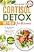 Cortisol Detox Diet Plan for Women by NORA BENNETT